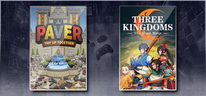 Paver: Tidy Up Together & Three Kingdoms: The Blood Moon banner