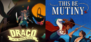 Draco and the Seven Scales + This Be Mutinty banner