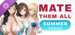 MATE THEM ALL: Summer Cruise banner