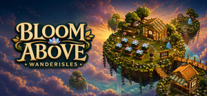 Bloom Above: Wanderisles banner
