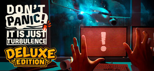Don't Panic! It is Just Turbulence - Deluxe Edition banner