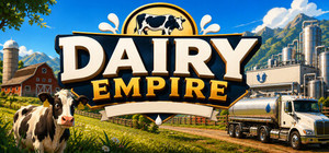 Dairy Empire: Production Simulator banner