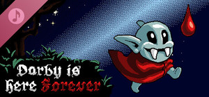 Darby Is Here Forever Soundtrack banner