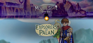 Mental State. Game One × Explorers of Palan banner