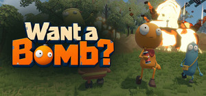 Want a Bomb? banner