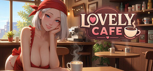 Lovely Cafe: Lusty Latte banner