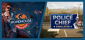 Roadhouse Simulator x Police Chief Simulator banner