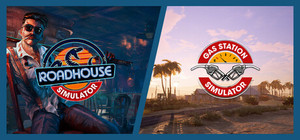 Roadhouse Simulator x Gas Station Simulator banner