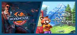 Roadhouse Simulator x The Last Gas Station banner