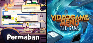 Mods and Menus - Permaban x Video Game Menu: The Game banner