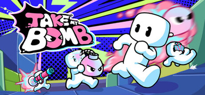 TAKE MY BOMB