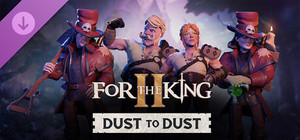 For The King II: Dust to Dust Character Pack banner