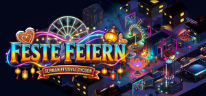 Feste Feiern: German Festival Tycoon banner