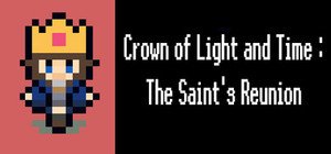 Crown of Light and Time : The Saint's Reunion banner