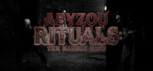 Abyzou Rituals: The Manson Case banner