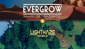 Evergrow: Shards of Tomorrow × Lighthaze World banner
