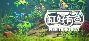 Fish Tankfully banner