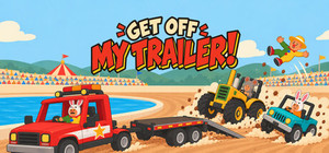 Get Off My Trailer! banner