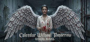 Visual Novel: Calendar Without Tomorrow banner