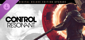 CONTROL Resonant Digital Deluxe Upgrade banner