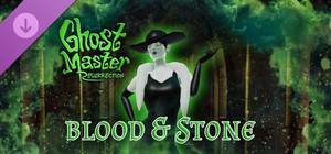 Ghost Master: Resurrection | Blood & Stone banner