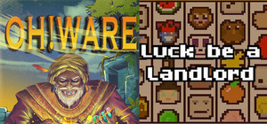 Oh!Ware + Luck be a Landlord banner