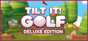 Tilt It! Golf - Deluxe Edition banner
