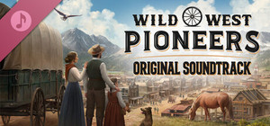 Wild West Pioneers - Original Soundtrack banner
