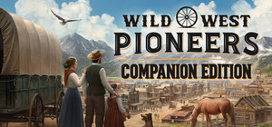 Wild West Pioneers - Companion Edition banner