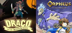 Draco and the Seven Scales + ORPHEUS: TO HELL AND BACK banner