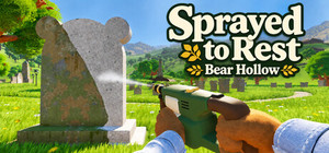 Sprayed to Rest: Bear Hollow banner