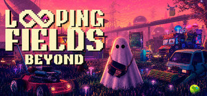 Looping Fields Beyond banner
