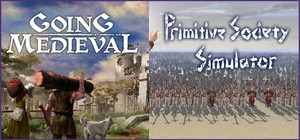 Going Medieval X Primitive Society Simulator banner