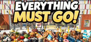 Everything Must Go! banner