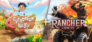 Everdream Valley + Rancher: A new life banner