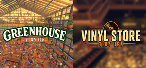Greenhouse & Vinyl Store Tidy Up banner