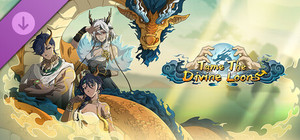 Scroll Of Taiwu - Tame The Divine Loong banner