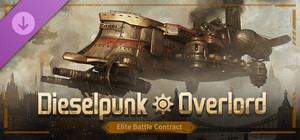Dieselpunk - Overlord Elite Battle Contract banner