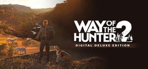 Way of the Hunter 2 Digital Deluxe Edition banner