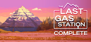 The Last Gas Station Complete banner