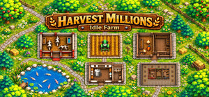 Harvest Millions Idle Farm banner