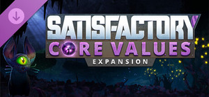 Satisfactory - Core Values Expansion banner