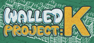 Walled Project: K banner