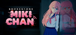 BrokenLore: MIKI-CHAN banner