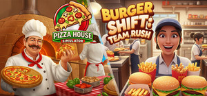 Pizza House Simulator🍕 x Burger Shift: Team Rush banner