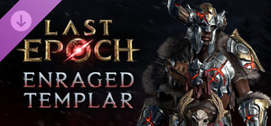 Last Epoch - Enraged Templar Supporter Pack banner