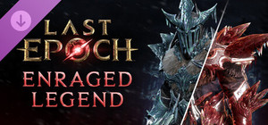 Last Epoch - Enraged Legend Supporter Pack banner