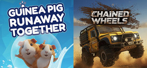 Guinea Pig Runaway Together + Chained Wheels banner