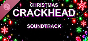 Christmas Crackhead Soundtrack banner