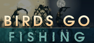 Birds Go Fishing banner